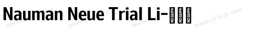 Nauman Neue Trial Li字体转换